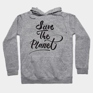 Save The Planet Black Hoodie